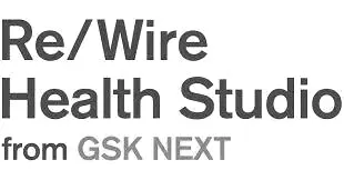 Re/Wire Health Studio from GSK NEXT